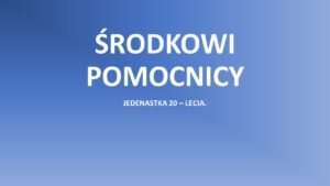 Read more about the article Jedenastka 20-lecia. ŚRODKOWI POMOCNICY