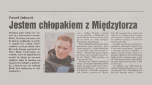 Read more about the article Paweł Sobczak – Jestem chłopakiem z Międzytorza [RETRO]