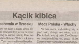 Read more about the article Kącik kibica – Petrochemia w Brzesku & Mecz Polska – Włochy [RETRO]