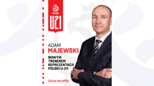 Read more about the article Adam Majewski selekcjonerem reprezentacji Polski do lat 21!
