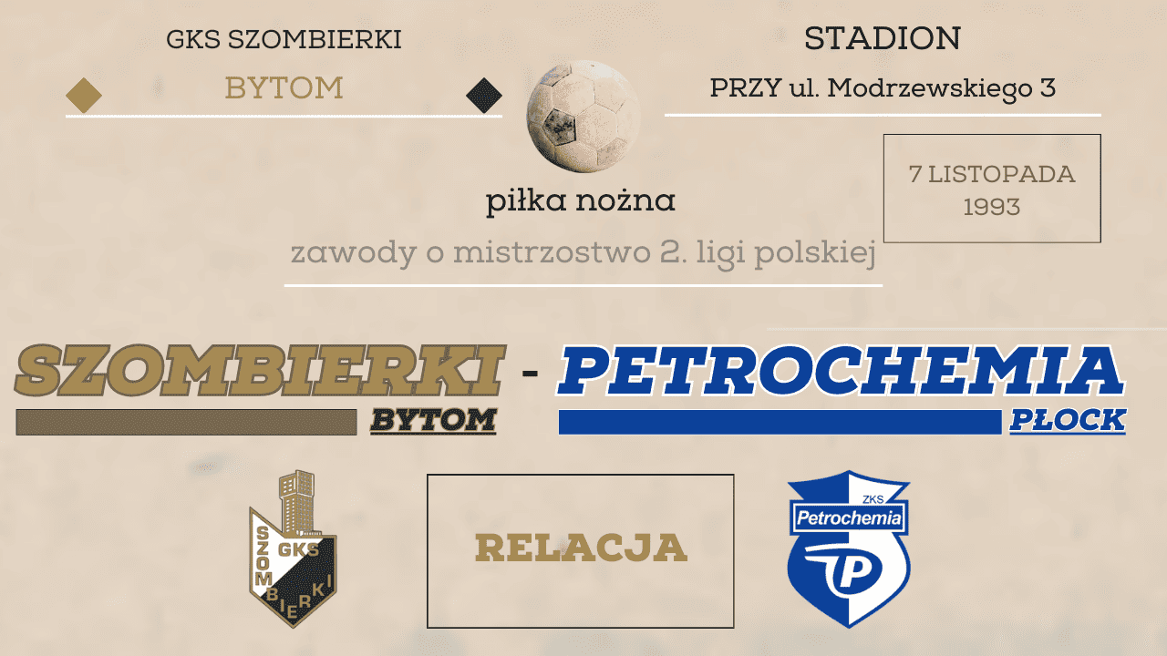 Read more about the article SZOMBIERKI – PETROCHEMIA 0:2 – #AWANS94