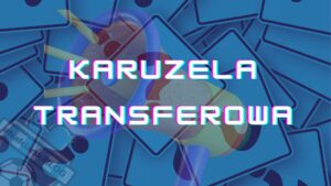 Read more about the article Fortuna 1. Liga wrze, czyli transferowe plotki, ploteczki. [AKTUALIZACJE 29.06]