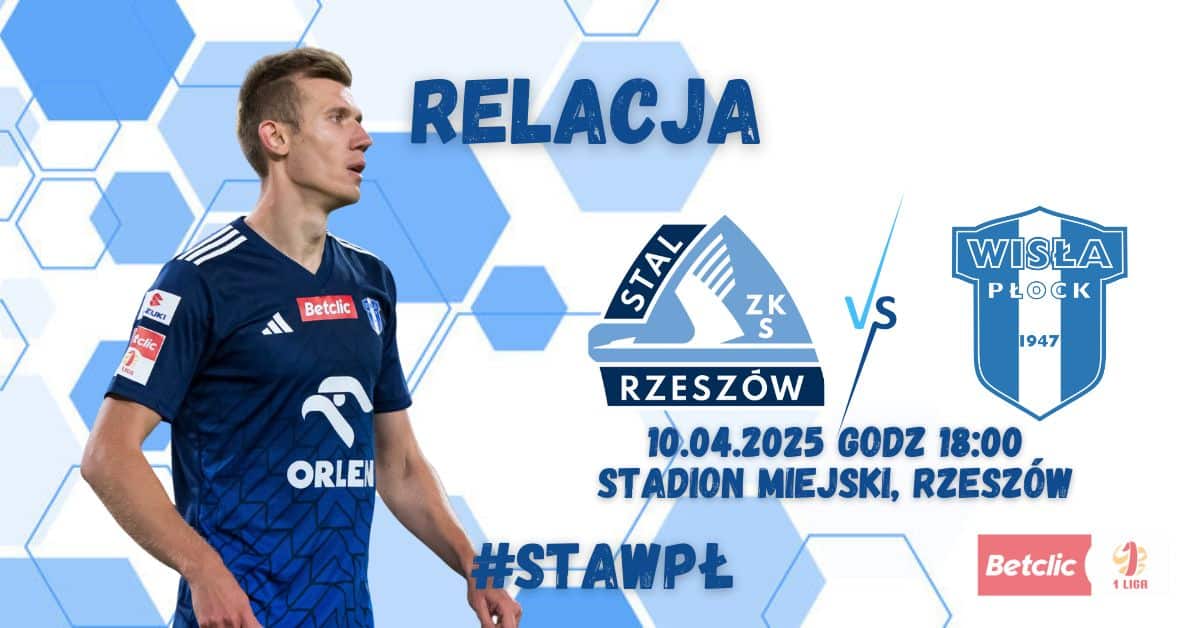 Read more about the article Z Rzeszowa z tarczą, czyli relacja z meczu #STAWPŁ