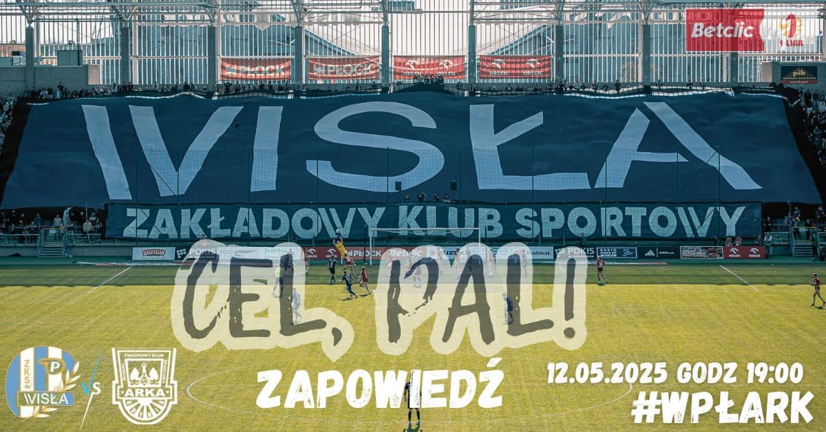 Read more about the article Cel, pal! Czyli zapowiedź meczu #WPŁARK