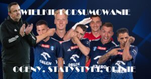 Read more about the article WIELKIE NAFCIARSKIE PODSUMOWANIE SEZONU 2024/25![OCENY, STATYSTYKI, OPINIE]