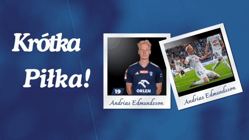 Andrias Edmundsson, Krótka Piłka, Wisła Płock, Ekstraklasa