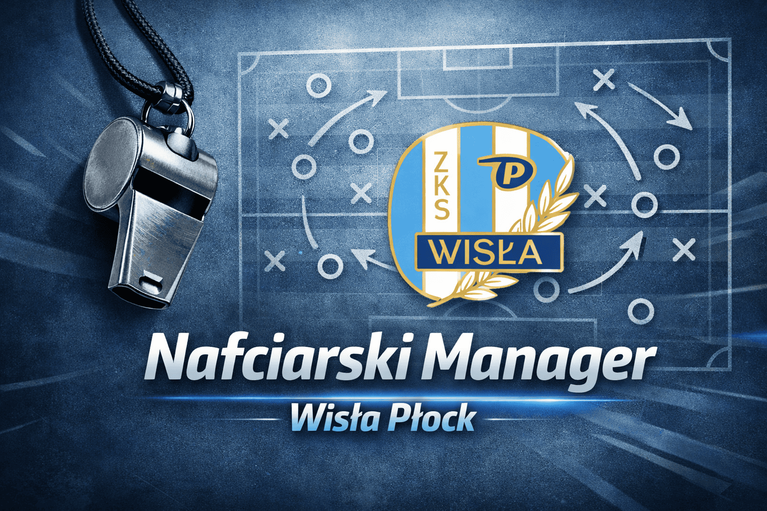 Read more about the article Wisła Manager: Wybierz skład na Arkę!
