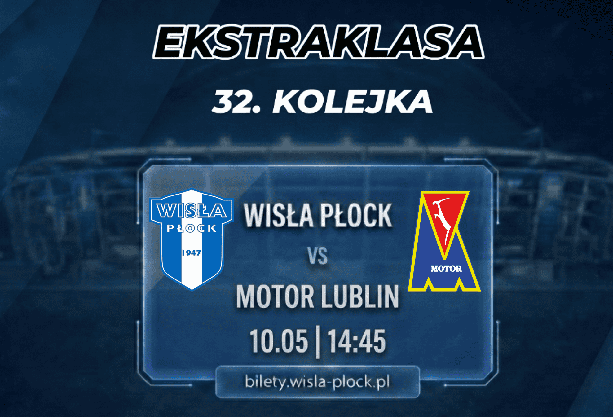 Read more about the article Wisła Płock kontra Motor Lublin – mecz, który może ustawić końcówkę sezonu