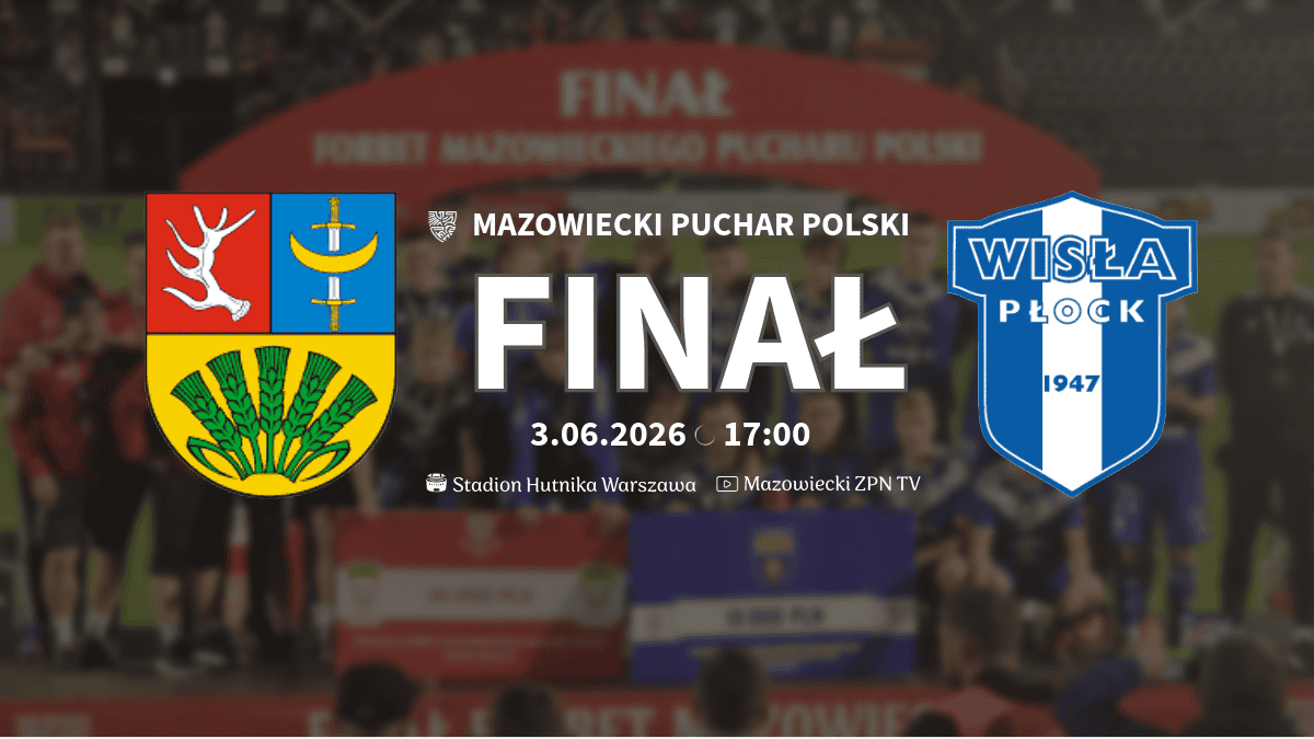 Read more about the article Finał Mazowieckiego Pucharu Polski 2025/26: KS CK Troszyn – Wisła II Płock