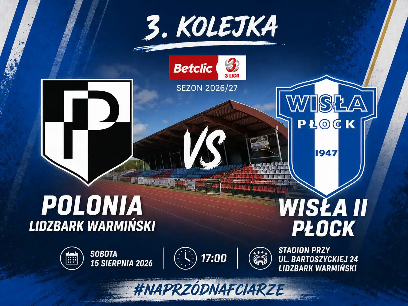 Read more about the article [3 Liga] Gramy w Lidzbarku Warmińskim. Będzie hat-trick?